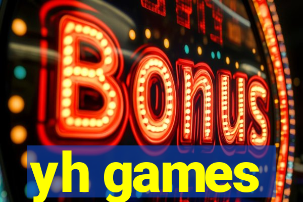 yh games